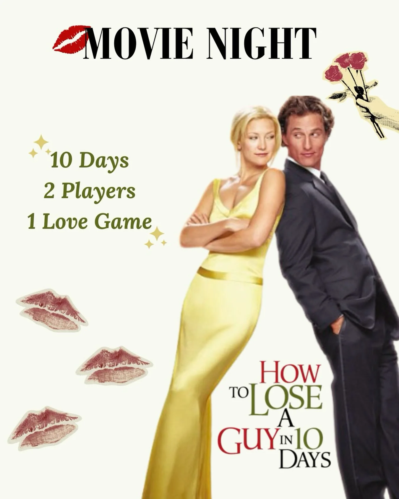 Afișul evenimentului Movie Night: How to Lose a Guy in 10 Days